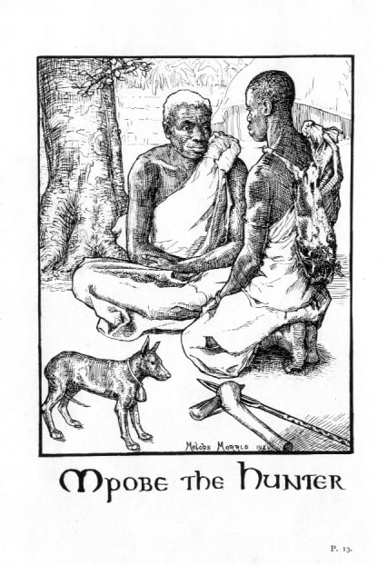 Young man wearing animal skin kneeling before older man. Small dog stands nearby. Caption: Mpobe the hunter