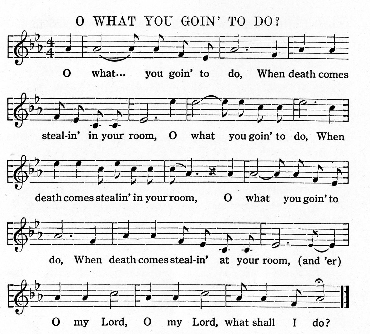 sheet music for O What You Goin to Do