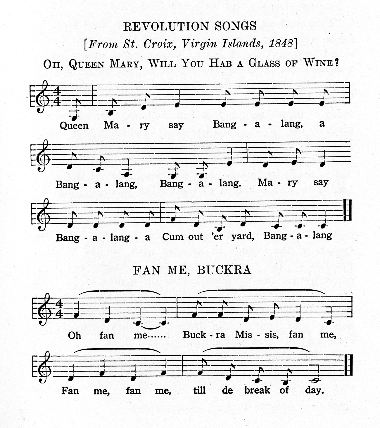 sheet music for two songs, on a sheet called Revolution Songs: Oh, Queen Mary, Will You Hab a Glass of Wine and Fan Me, Bukra