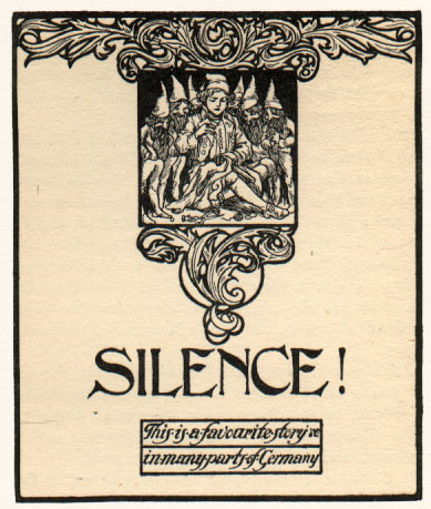 man sewing surrounded by six dwarfs and art nouveau border. Caption: Silence! This is a favourite story in many parts of Germany