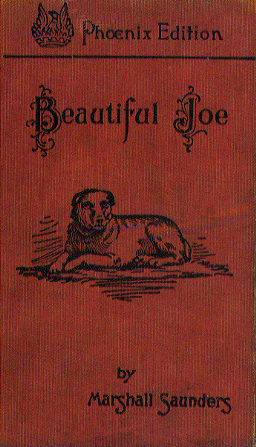 Red cloth cover of the book with a drawing of a dog. The cover says Phoenix Edition
Beautiful Joe
by
Marshall Saunders.