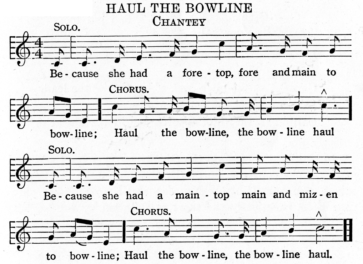 sheet music for a chantey called Haul the Bowline