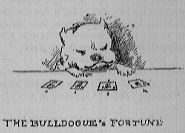 bulldog playing cards, caption: the bulldogue's fortune