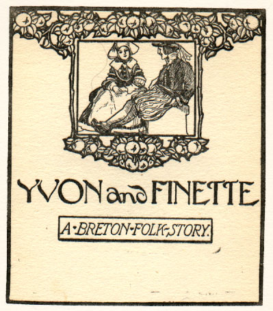 seated man and woman with border of apples. Caption: Yvon and Finette. A Breton Folk Story.