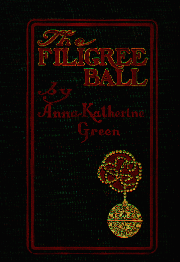 black cloth cover with red typeface and gold accents. A golden image of a filigree ball on a chain in the lower right hand corner.